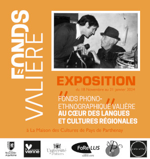 Exposition Le fonds "phono-ethnographique" Valière au coeur des langues et cultures régionales